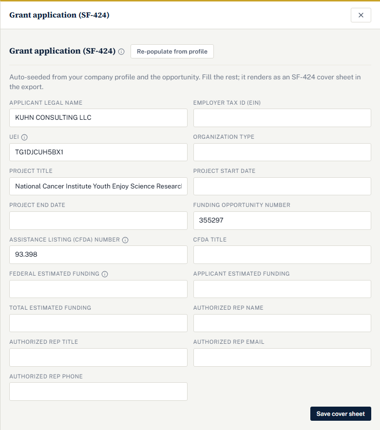 The Grant application SF-424 drawer: a note that it is auto-seeded from the company profile and the opportunity, Re-populate from profile and Save cover sheet buttons, and the cover sheet fields from applicant legal name and EIN through funding opportunity number, assistance listing number, and estimated funding